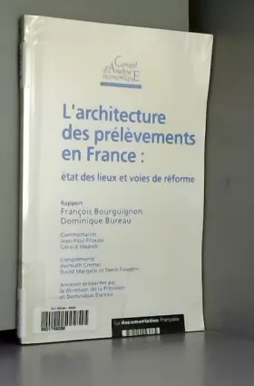 Couverture du produit · L'ARCHITECTURE DES PRELEVEMENTS EN FRANCE : Etat des lieux et voies de réforme