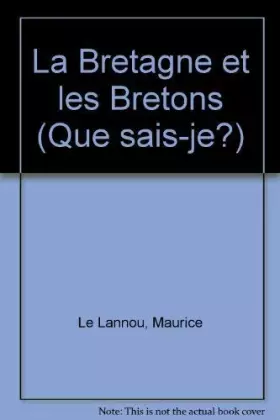 Couverture du produit · La Bretagne et les Bretons (Que sais-je)