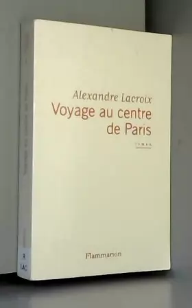 Couverture du produit · Voyage au centre de Paris