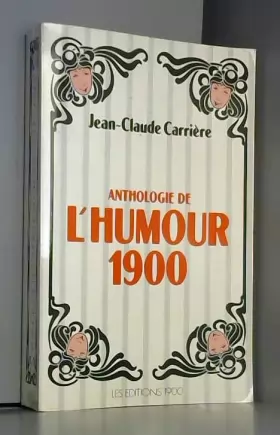 Couverture du produit · Anthologie de l'humour 1900