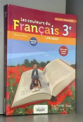 Couverture du produit · Les couleurs du Français 3e - Livre élève Format compact - Edition 2012
