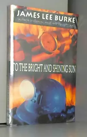 Couverture du produit · To the Bright and Shining Sun