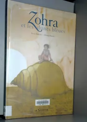 Couverture du produit · Zohra et les dunes bleues