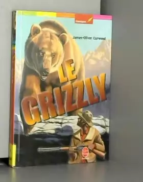 Couverture du produit · Le Grizzly