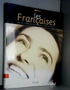 Couverture du produit · Les Françaises de la Libération aux libérations