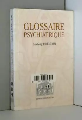 Couverture du produit · Le glossaire psychiatrique