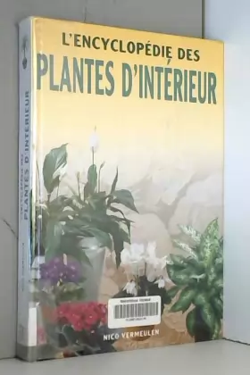 Couverture du produit · L'encyclopédie des plantes d'intérieur