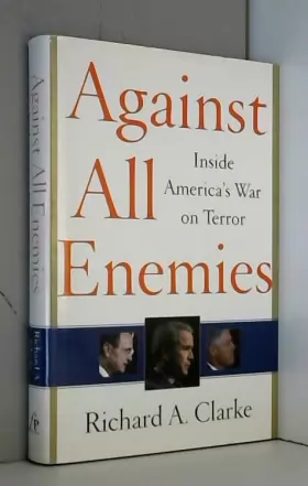 Couverture du produit · Against All Enemies: Inside America's War on Terror