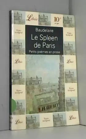Couverture du produit · Le Spleen de Paris - Petits poèmes en prose