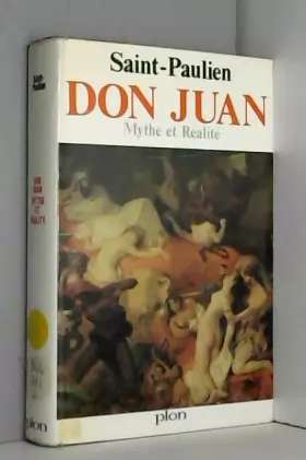 Couverture du produit · Don Juan. Mythe et Réalité.