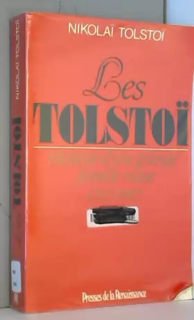 Couverture du produit · Les tolstoi : histoire d'une grande famille russe : 1353-1983