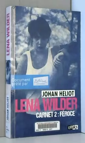 Couverture du produit · Lena Wilder - Carnet 2 Féroce (2)
