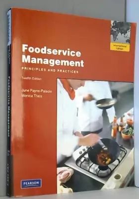 Couverture du produit · Foodservice Management: Principles and Practices: International Edition