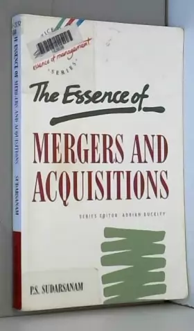Couverture du produit · The Essence of Mergers and Acquisitions