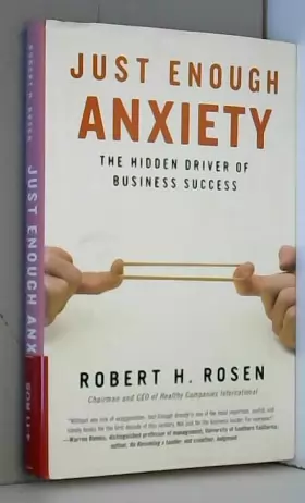 Couverture du produit · Just Enough Anxiety: The Hidden Driver of Business Success