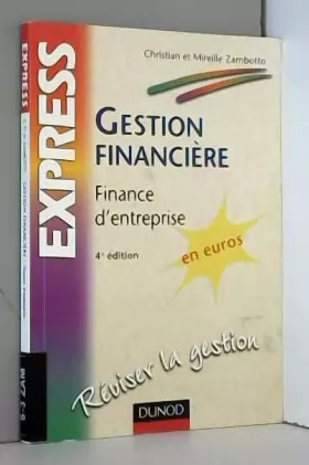 Couverture du produit · Gestion financière - 4ème édition - Finance d'entreprise - Livre+compléments en ligne: Finance d'entreprise