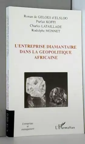Couverture du produit · L'entreprise diamantaire dans la géopolitique africaine