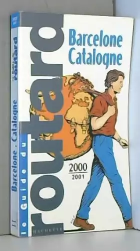 Couverture du produit · Guide du Routard Barcelone Catalogne 2000/2001