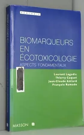 Couverture du produit · Les biomarqueurs en écotoxicologie