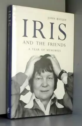 Couverture du produit · Iris and the Friends: A Year of Memories