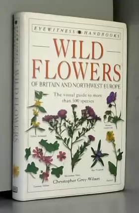 Couverture du produit · Eyewitness Handbook: 14 Wildflowers of Britain & NW Europe