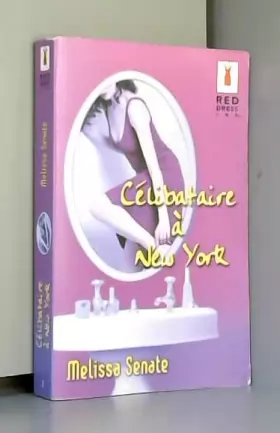 Couverture du produit · Celibataire a New York