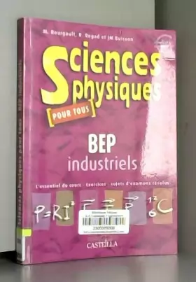 Couverture du produit · Sciences physiques pour tous BEP industriels