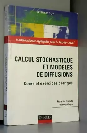 Couverture du produit · Calcul stochastique et modèles de diffusions : Cours et exercices corrigés