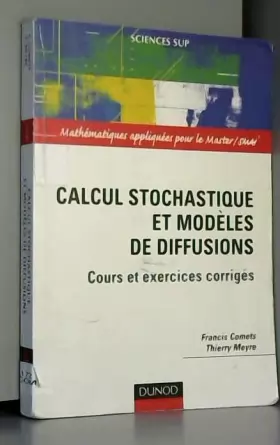 Couverture du produit · Calcul stochastique et modèles de diffusions : Cours et exercices corrigés
