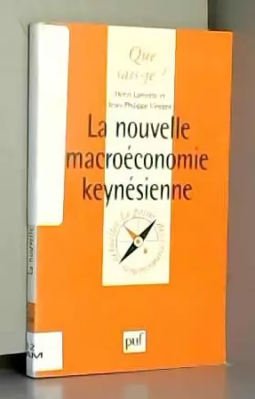 Couverture du produit · La Nouvelle Macroéconomie keynésienne