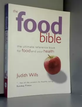 Couverture du produit · The Food Bible: The Ultimate Reference Book for Food and Your Health