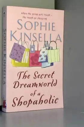 Couverture du produit · The Secret Dreamworld Of A Shopaholic: (Shopaholic Book 1)