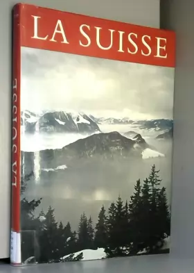 Couverture du produit · La suisse paysages et monuments