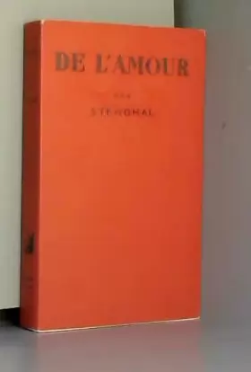Couverture du produit · Stendhal. De l'Amour : . Texte établi, avec introduction et notes, par Henri Martineau