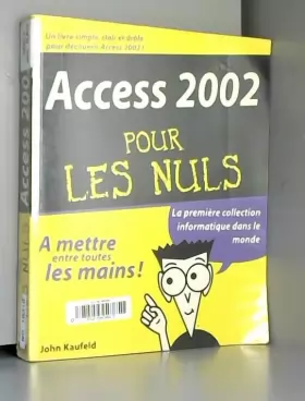 Couverture du produit · Access 2002 pour les nuls