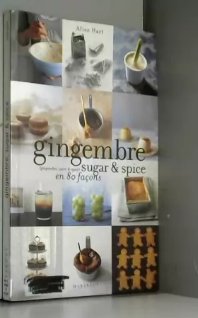 Couverture du produit · Gingembre, sugar & spices