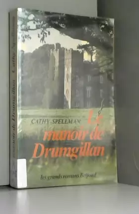 Couverture du produit · Le manoir de Drumgillan