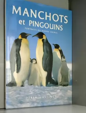 Couverture du produit · Manchots et pingouins (Portraits du monde animal)