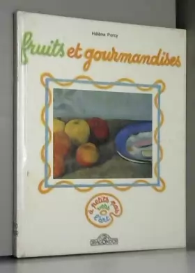 Couverture du produit · Fruits et gourmandises