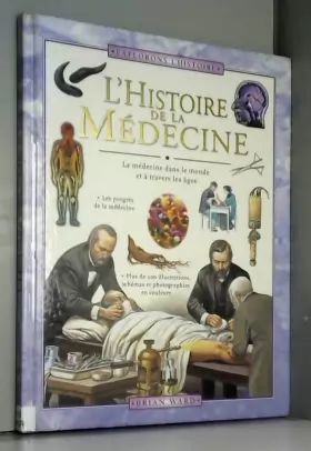 Couverture du produit · L'histoire de la médecine