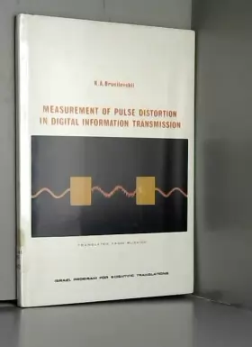 Couverture du produit · Measurement of pulse distortion in digital information transmission: (Izmereniya iskazhenii impul'sov v sistemakh peredachi dis