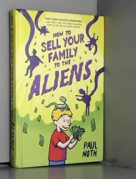Couverture du produit · How to Sell Your Family to the Aliens