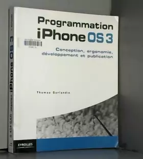 Couverture du produit · Programmation iPhone 3. Conception, développement et publication