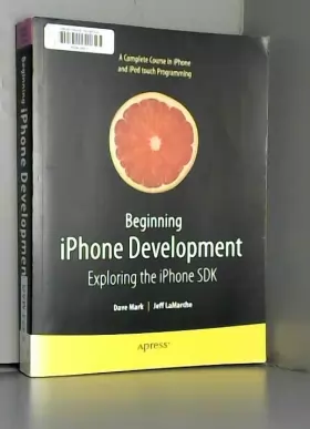 Couverture du produit · Beginning iPhone Development: Exploring the iPhone SDK