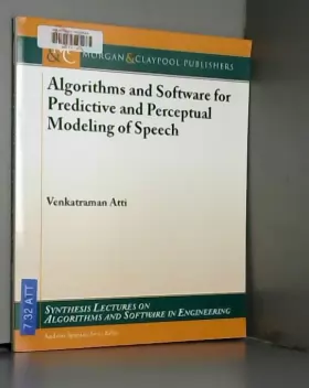 Couverture du produit · Algorithms and Software for Predictive and Perceptual Modeling of Speech