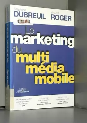 Couverture du produit · Le Marketing du multimédia mobile (50 fiches services)