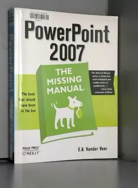 Couverture du produit · PowerPoint 2007: The Missing Manual