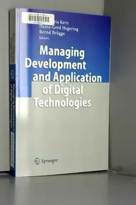 Couverture du produit · Managing Development and Application of Digital Technologies: Research Insights in the Munich Center for Digital Technology & M