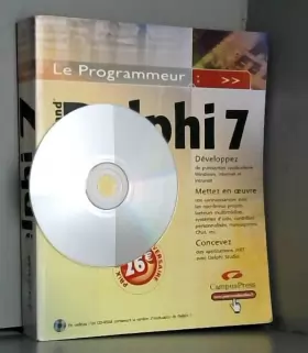 Couverture du produit · Delphi 7 (1 livre + 1 CD-ROM)