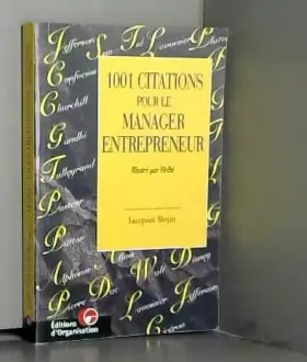 Couverture du produit · 1001 Citations pour le manager entrepreneur